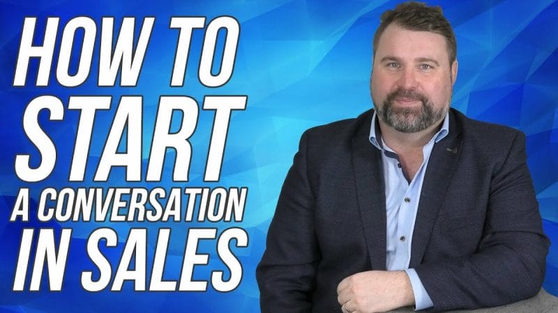 how to start a conversation in sales